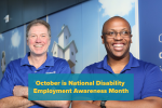 Photo of two male coworkers who are both wearing blue polos and have their arms crossed. At the bottom is yellow text on a teal box that reads “October is National Disability Employment Awareness Month